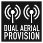 Dual Aerial Provision